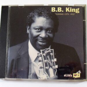 B.B. King - Kansas City, 1972 - Serie Mestres do Blues nº1