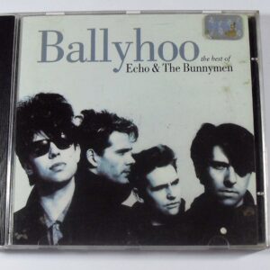 Ballyhoo - The Best Of Echo & The Bunnymen