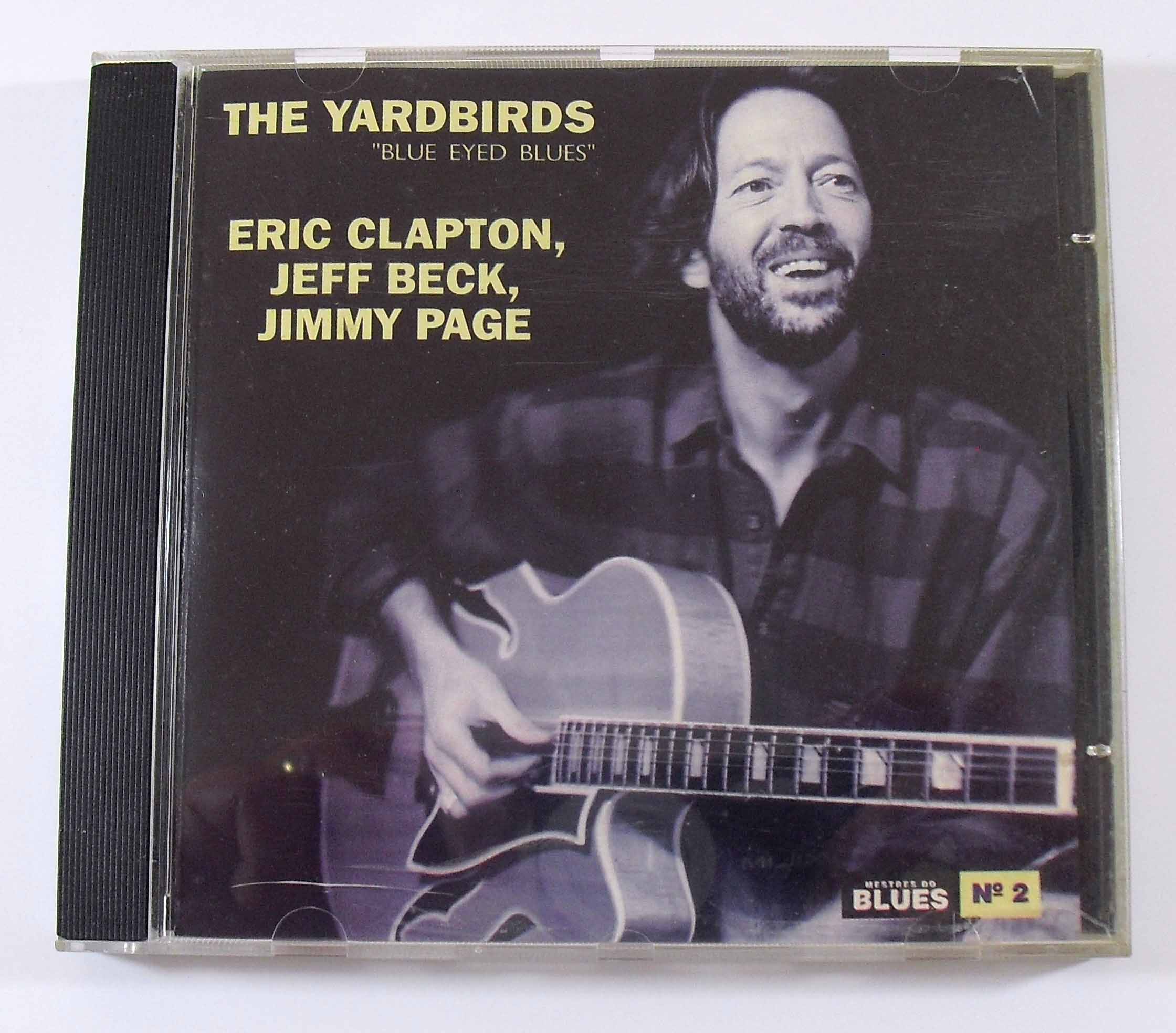 The Yardbirds - Blue Eyed Blues - Serie Mestres do Blues nº2