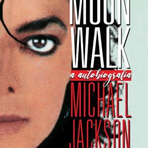 Moonwalk: A Autobiografia de Michael Jackson