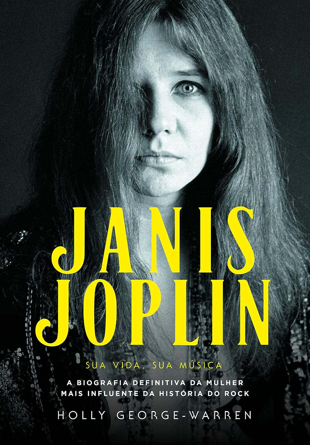 Janis Joplin – Sua vida, sua música: